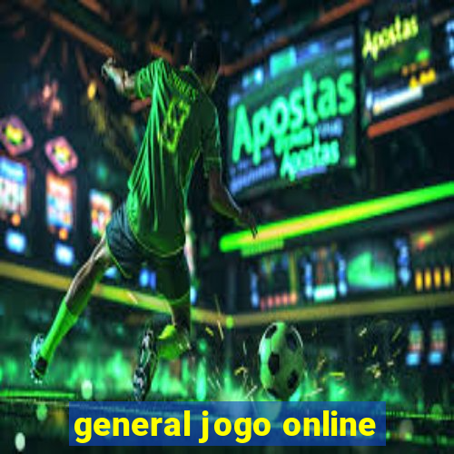 general jogo online